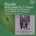 ハイドン:弦楽四重奏曲≪皇帝≫≪日の出≫≪ラルゴ≫