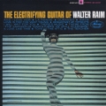 エレクトリファイイング・ギター・オブ・ワルター・ライム＜紙ジャケット仕様初回限定盤＞