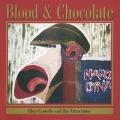 ブラッド＆チョコレート＜初回生産限定盤＞