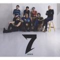 7 (seven) [CD+DVD]＜初回生産限定盤＞