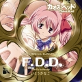 F.D.D. ～「CHAOS;HEAD」オープニングテーマ  [CD+DVD]＜初回生産限定盤＞
