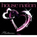 ハウスネイション -プラチナム-