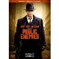 パブリック・エネミーズ