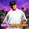 BLACK FILE THE BOMBRUSH! SHOW 2 Mixed by DJ NOBU a.k.a. BOMBRUSH!