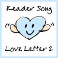 Reader Song  ～Love Letter 2