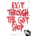 イグジット・スルー・ザ・ギフトショップ