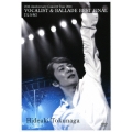 25th Anniversary Concert Tour 2011 VOCALIST & BALLADE BEST FINAL 【完全版】 [DVD+スペシャルブックレット]＜初回版＞