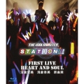 THE IDOLM@STER STATION!!! FIRST LIVE HEART AND SOUL