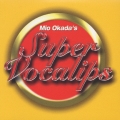 SUPER VOCALIPS