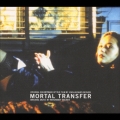「モータル・トランスファー」オリジナル・サウンドトラック