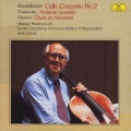 ショスタコーヴィチ:チェロ協奏曲第2番 チャイコフスキー:アンダンテ・カンターレビレ グラズノフ:吟遊詩人の歌