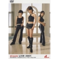 dream LIVE 2001 RECORDED at SHIBUYA AX on 11th of May 2001＜初回限定特別価格版＞