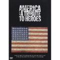 アメリカ：ア・トリビュート・トゥ・ヒーローズ