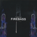FIRE BASS