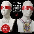 Award SuperNova -Loves Best- [CD+DVD]