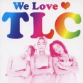 We Love TLC＜通常盤＞