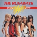 ライヴ! / ザ・ランナウェイズ・ライヴ・イン・ジャパン＜初回生産限定盤＞