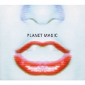 PLANET MAGIC＜初回限定盤＞