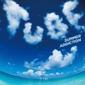 SUMMER ADDICTION＜完全生産限定盤＞