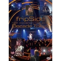 fripSide 10th Anniversary Live 2012 ～Decade Tokyo～