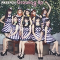 Growing Up [CD+DVD]＜初回限定盤(ファーストクラス盤)＞