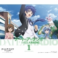 デート・ア・ライブ Presents DATE A RADIO DELUXE BOX 1