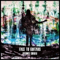 FACE TO GUITARS [CD+DVD]