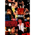ジ・アウトサイダー 2014 Vol.5 BEST BOUT