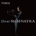 Dear Mr.SINATRA