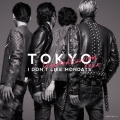 TOKYO [CD+DVD]＜初回盤＞