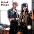 Survive＜初回完全限定盤 Type I＞