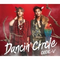 DANCIN' CIRCLE [CD+DVD]＜初回生産限定盤A＞