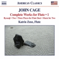 John Cage: Complete Works for Flute Vol.1