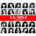 E.G. SMILE -E-girls BEST- [2CD+DVD]