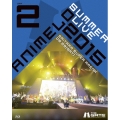 Animelo Summer Live 2015 -THE GATE- 8.29
