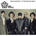 BOYS REPUBLIC/少年共和国 2013-2015 BEST＜通常盤＞