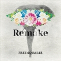Remake＜数量限定盤＞