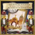 くるみ割り人形/展覧会の絵 ～ものがたりの世界へようこそ～