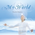MY WORLD ～奇跡の声～
