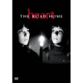 ザ・ロード・ホーム＜3ヶ月期間限定版＞