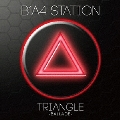 B1A4 STATION TRIANGLE -BALLADE-
