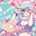 Lovely trouble