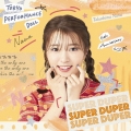 SUPER DUPER＜期間生産限定高嶋菜七盤＞