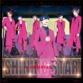 SHINING STAR＜初回生産限定盤/伊藤海都ver.＞