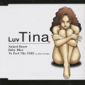 Naked Heart|Baby Blue|To Feel The FIRE (LUV Tina Version)