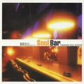 BRIO PRESENTS Soul Bar STANDARD SOUL SESSION