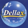Dellax(デラックス)～ヒーリング・ベスト