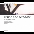 crush the window