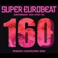 SUPRE EUROBEAT VOL.160 [2CD+DVD]