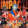 大阪プロレス The 3rd.IMPACT!!!!